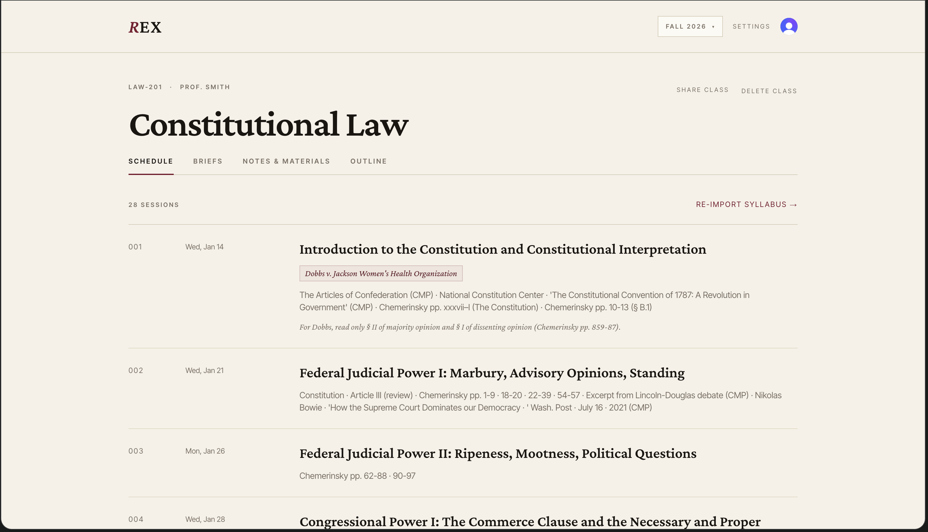 Rex schedule — 28 sessions parsed from the syllabus, with case tags like Dobbs v. Jackson Women's Health Organization